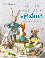 Capa do artigo Petits Animaux En Feutrine & Leur Panoplie