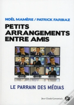 Capa do artigo Petits Arrangements Entre Amis ; Le Parrain Des Médias