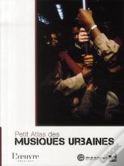 Capa do artigo Petits Atlas Des Musiques Urbaines