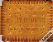 Petits-Beurre - Les Meilleures Recettes
