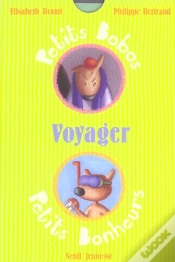 Capa do artigo Petits Bobos, Petits Bonheurs ; Voyager