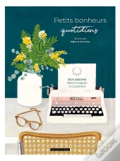 Petits Bonheurs Quotidiens - 35 Planches Detachables A Colorier