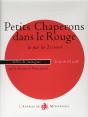 Petits Chaperons Dans Le Rouge - Preview