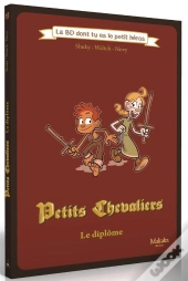 Petits Chevaliers : Le Diplôme