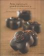 Petits Chocolats 4 ; Création Et Découverte De Saveurs - Preview