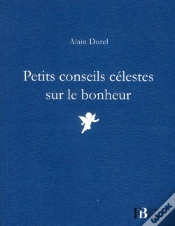 Capa do artigo Petits Conseils Celestes Sur Le Bonheur
