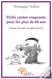Capa do artigo Petits Contes Craquants Pour Les Plus De 60 Ans