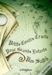 Petits Contes Cruels Pour Gran