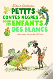 Petits Contes Nègres Pour Les Enfants Des Blancs