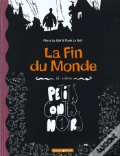 Capa do artigo Petits Contes Noirs Tome 1 ; La Fin Du Monde Et Autres Contes Noirs