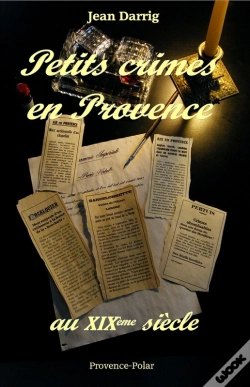 Capa do artigo Petits Crimes En Provence Au Xixe Siècle - Nouvelles