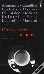Petits Crimes Italiens