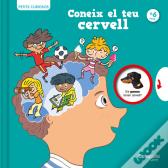 Petits Curiosos: Coneix El Teu Cervell