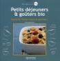 Petits Dejeuners Et Gouters Bio - Preview