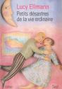 Petits Desastres De La Vie Ordinaire - Preview
