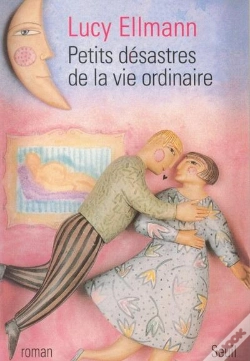 Capa do artigo Petits Desastres De La Vie Ordinaire