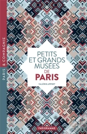 Petits Et Grands Musees De Paris 2018