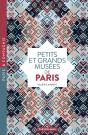 Petits Et Grands Musées De Paris - Preview
