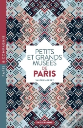 Petits Et Grands Musées De Paris