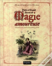 Capa do artigo Petits Et Grands Secrets De La Magie Amoureuse ; Charmes Et Sortilèges Populaires