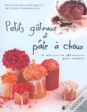Petits Gateaux Et Pate A Choux