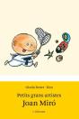 Petits Grans Artistes. Joan Miró - Preview