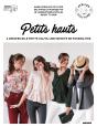 Petits Hauts : 4 Créatrices, 8 Petits Hauts, Une Infinité De Possibilités - Preview