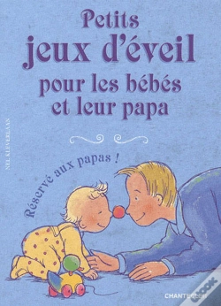 Capa do artigo Petits Jeux D'Eveil Pour Les Bebes Et Leur Papa