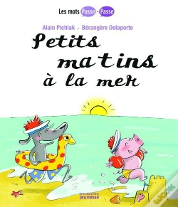 Capa do artigo Petits Matins A La Mer. Les Mots Passe-Passe T.3