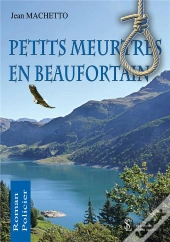 Petits Meurtres En Beaufortain