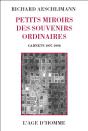 Petits Miroirs Des Souvenirs Ordinaires - Preview