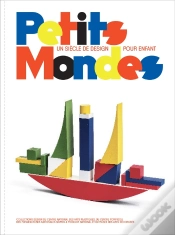 Capa do artigo Petits Mondes : Un Siècle De Design Pour Enfant