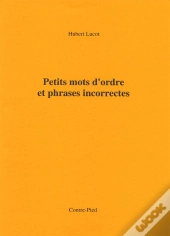 Petits Mots D'Ordre Et Phrases Incorrectes