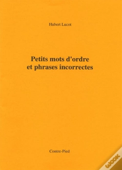 Capa do artigo Petits Mots D'Ordre Et Phrases Incorrectes
