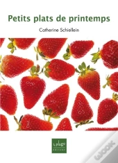 Petits Plats De Printemps