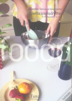 Capa do artigo (Petits) Plats Divins ; 50 Recettes Autour Du Vin