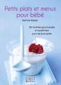 Petits Plats Et Menus Pour Bébé - Preview
