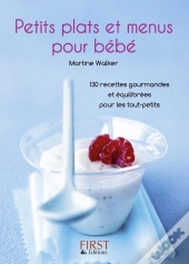 Petits Plats Et Menus Pour Bébé