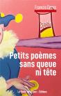Petits Poèmes Sans Queue Ni Tête - Preview