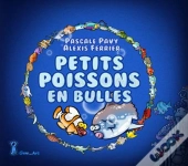 Petits Poissons En Bulles