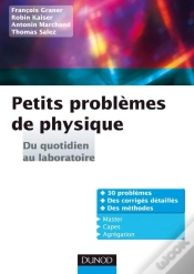 Capa do artigo Petits Problèmes De Physique ; Du Qotidien Au Laboratoire