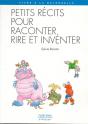 Petits Recits Pour Raconter Rire Et Inventer - Preview