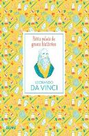 Petits Relats. Leonardo Da Vinci