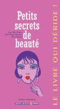 Petits Secrets De Beauté - Preview