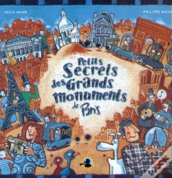 Capa do artigo Petits Secrets Des Grands Monuments De Paris
