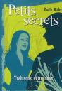 Petits Secrets T.3 Trahisons Entre Amis - Preview