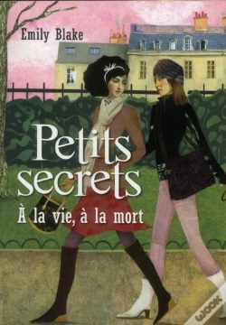 Capa do artigo Petits Secrets T.4 A La Vie A La Mort