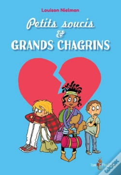 Capa do artigo Petits Soucis & Grands Chagrins
