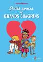 Petits Soucis & Grands Chagrins - Preview