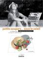 Petits Soupers ... Sous Le Soleil - Preview